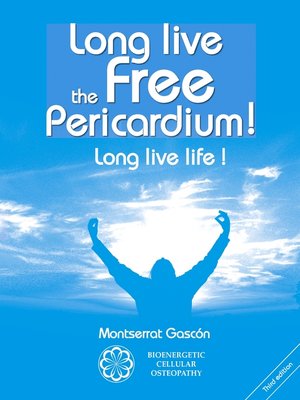 cover image of Long live the free Pericardium !